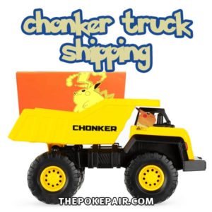 Chonker Truck Shipping